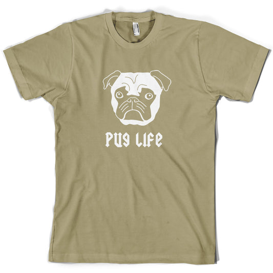 Pug Life T Shirt