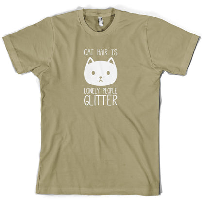 Cat Hair Is Lonely People Glitter T Shirt