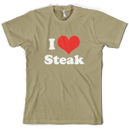 I Love Steak T Shirt