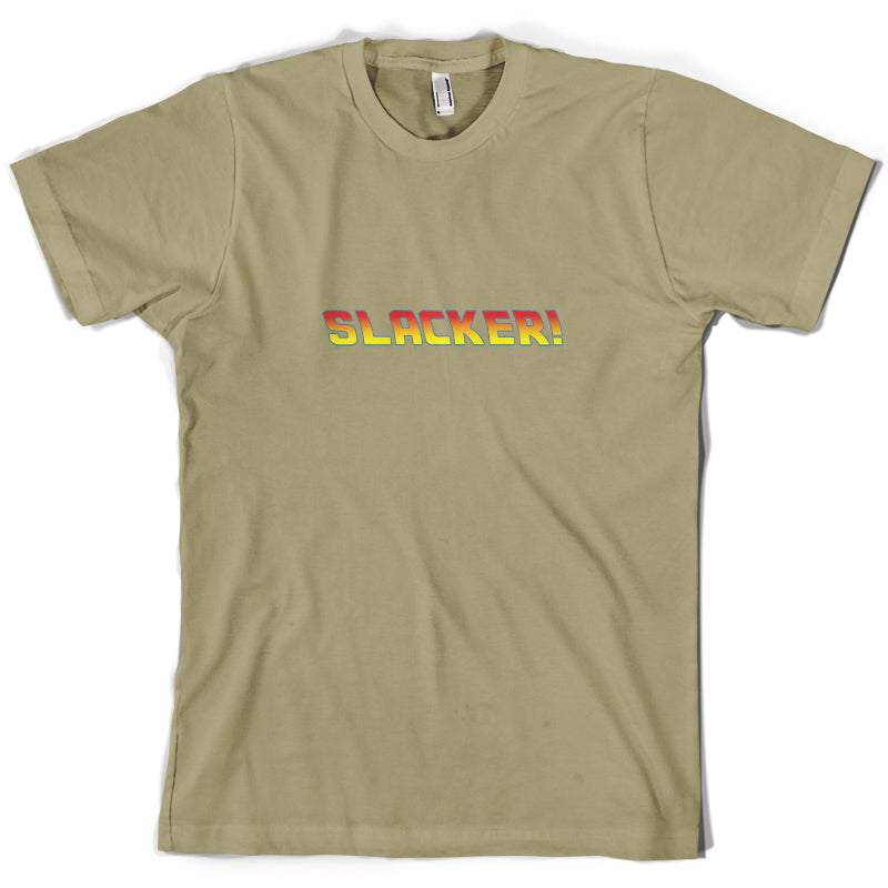 Slacker T Shirt