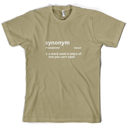 Synonym A Word In Place Of One You Can't Spell T Shirt