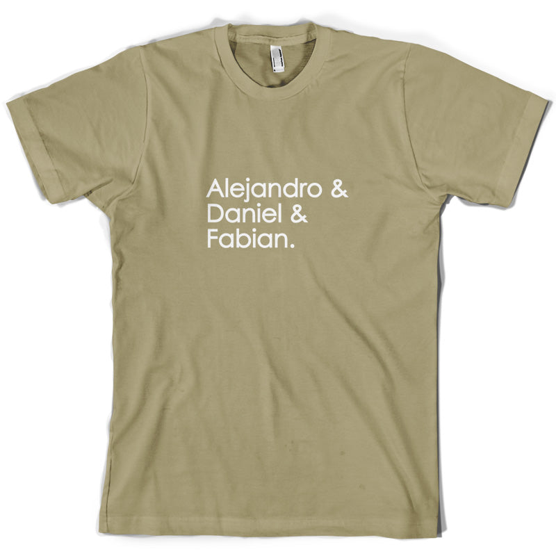 Alejandro & Daniel & Fabian T Shirt