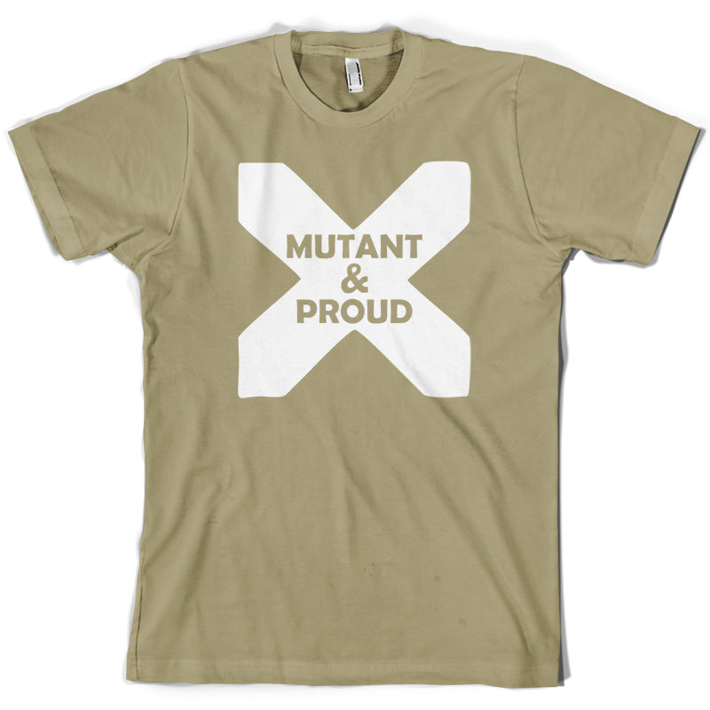 Mutant And Proud T Shirt