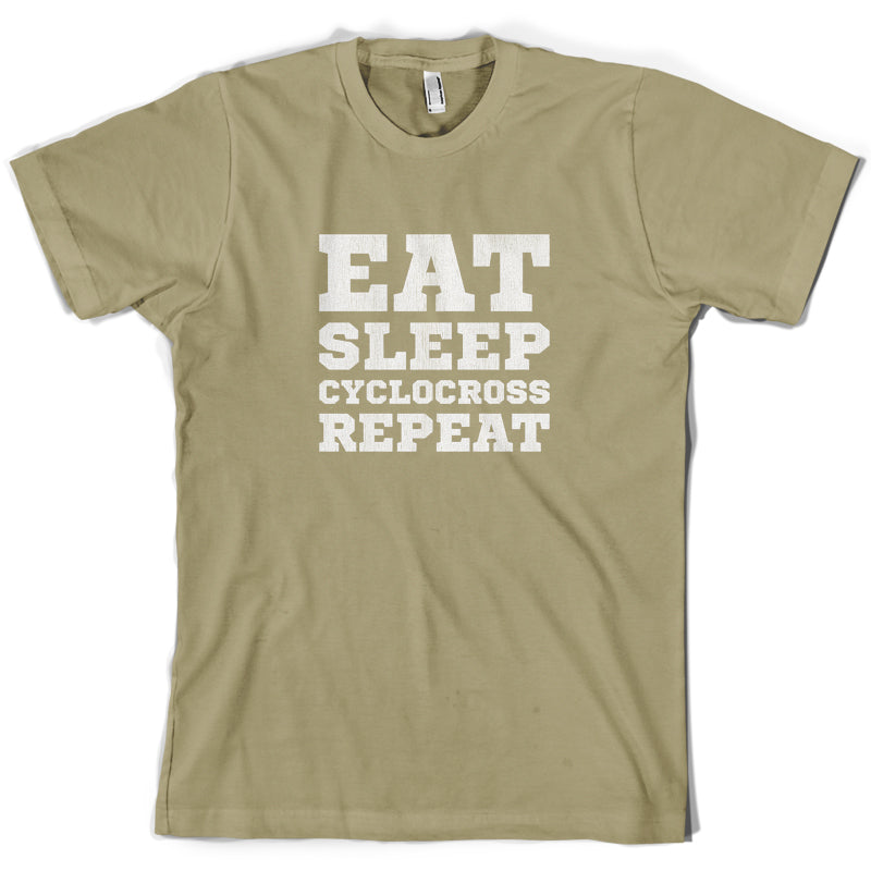 Eat Sleep Cyclocross Repeat T Shirt