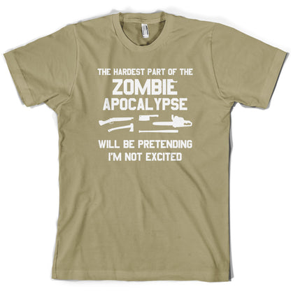 The Hardest Part Of The Zombie Apocalypse T Shirt