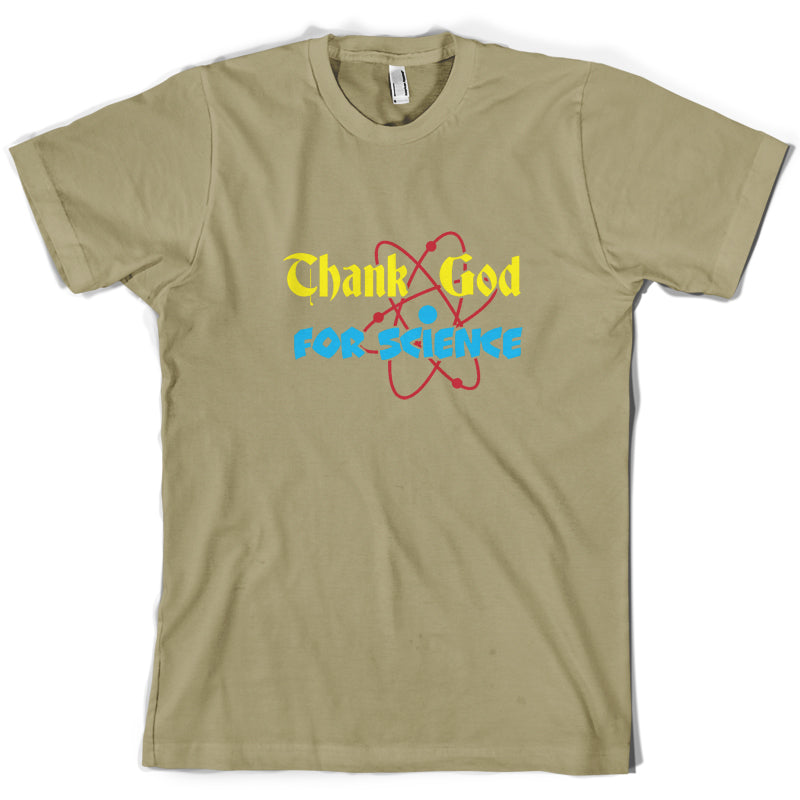 Thank God For Science T Shirt