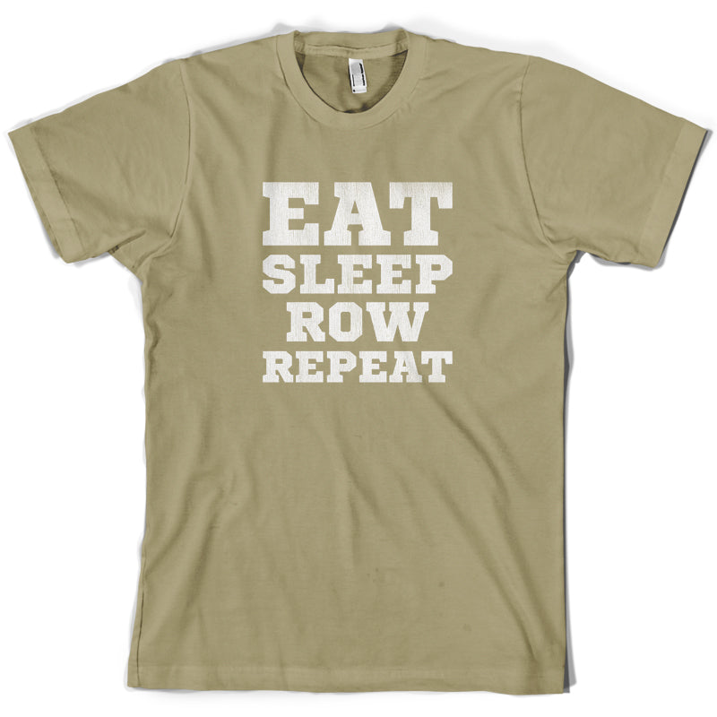 Eat Sleep Row Repeat T Shirt