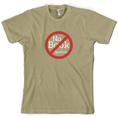 No Book Spoilers T Shirt