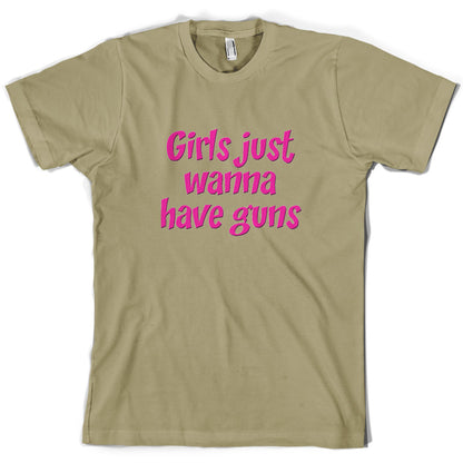 Girls Just Wanna Have Guns T Shirt