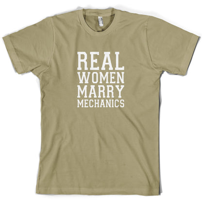 Real Women Marry Mechanics T Shirt