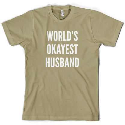 World's Okayest Husband T Shirt