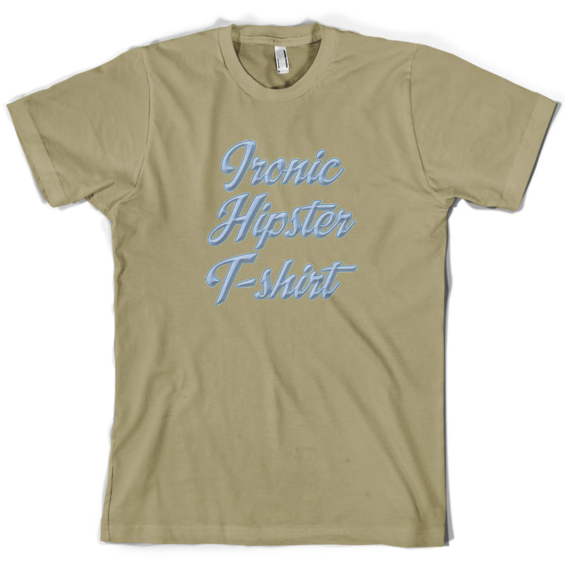 Ironic Hipster T-Shirt T Shirt