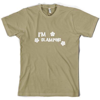 I'm Glamping T Shirt