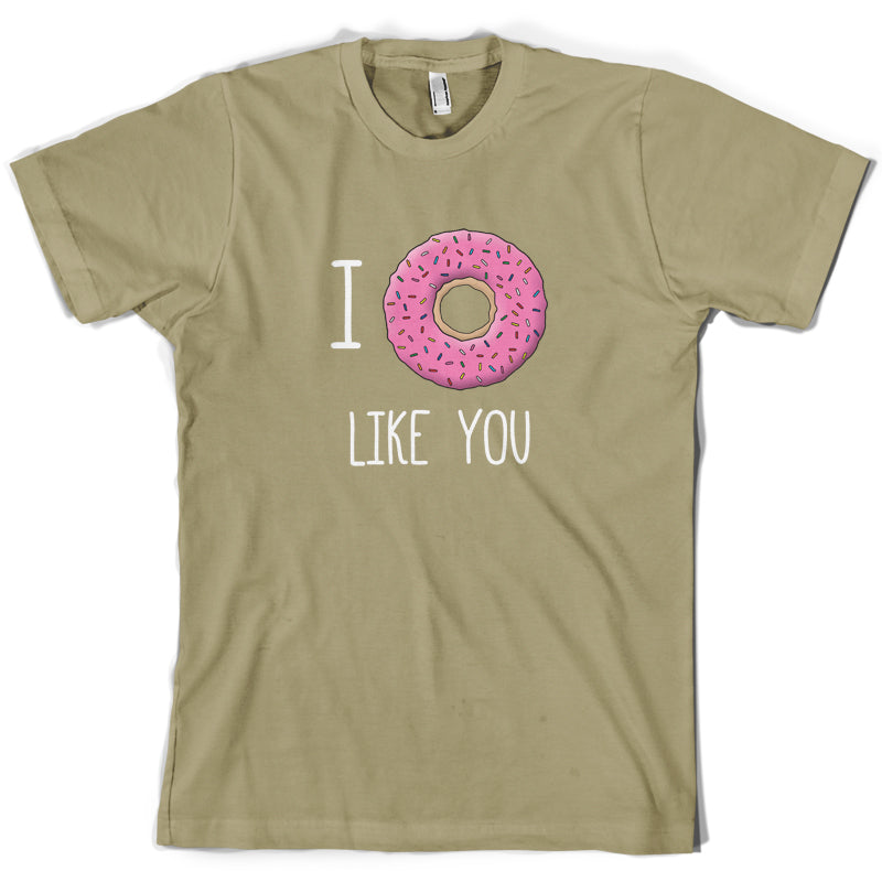 I Doughnut Like You T Shirt