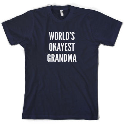 World's Okayest Grandma T Shirt