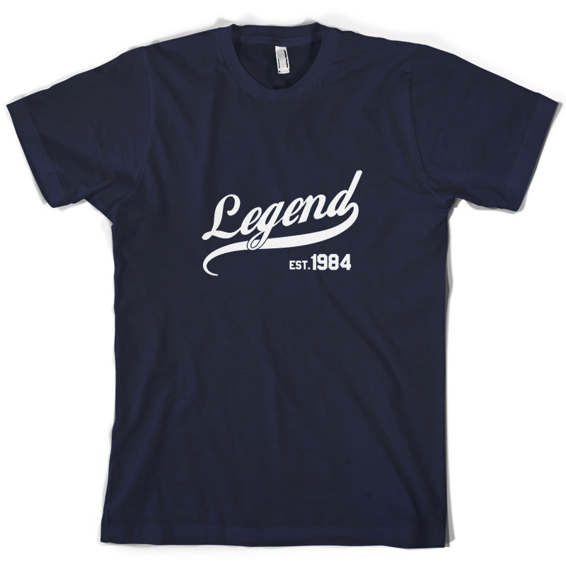 Legend Est 1984 T Shirt