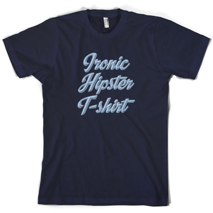 Ironic Hipster T-Shirt T Shirt