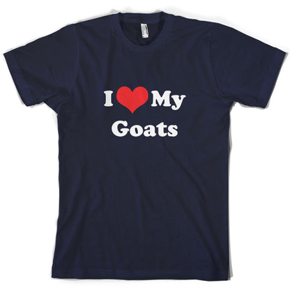 I Love My Goats T Shirt