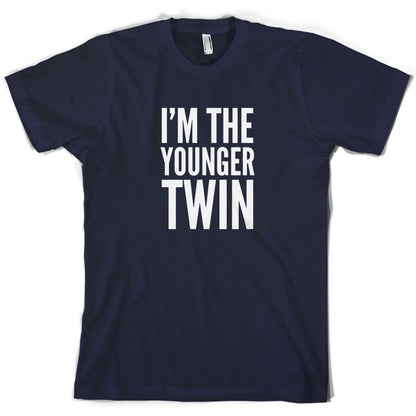 I'm The Younger Twin T Shirt