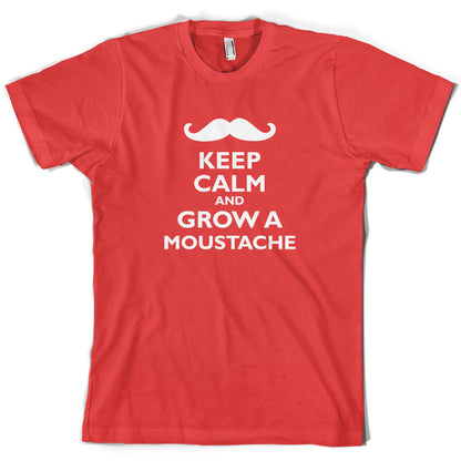 Keep Calm and Grow A Moustache T Shirt