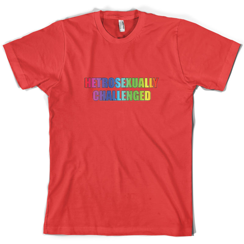 Hetrosexually Challenged T Shirt