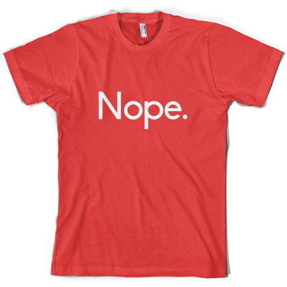 Nope T Shirt