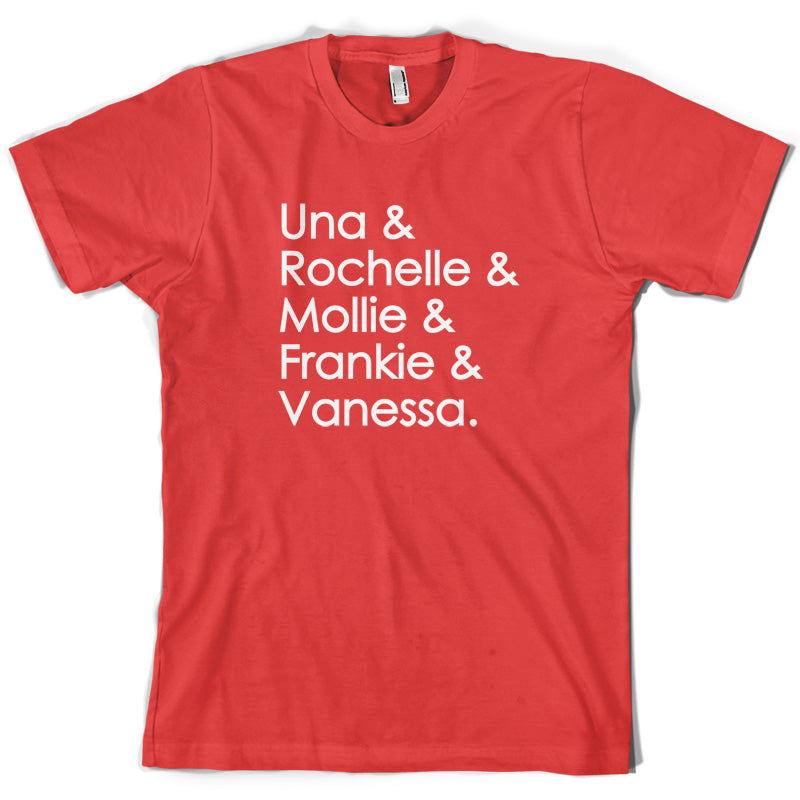 Una & Rochelle & Mollie & Frankie & Vanessa T Shirt