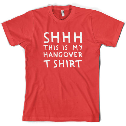 Shhh This Is My Hangover T-shirt T Shirt