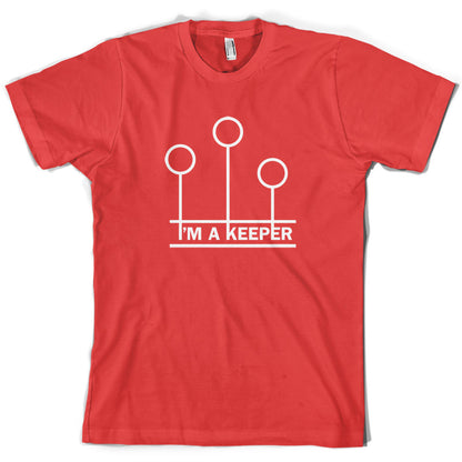 I'm A Keeper T Shirt