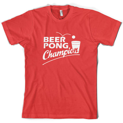 Beer Pong Champion T Shirt