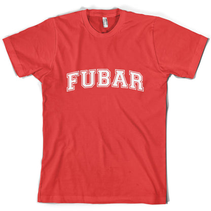 FUBAR (College Style) T Shirt