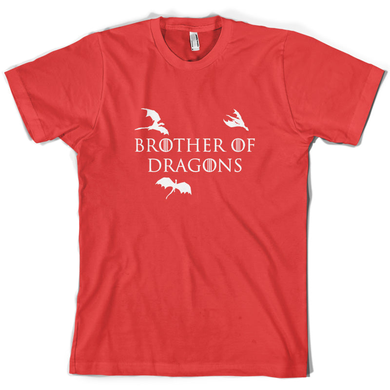 Brother Of Dragons T Shirt