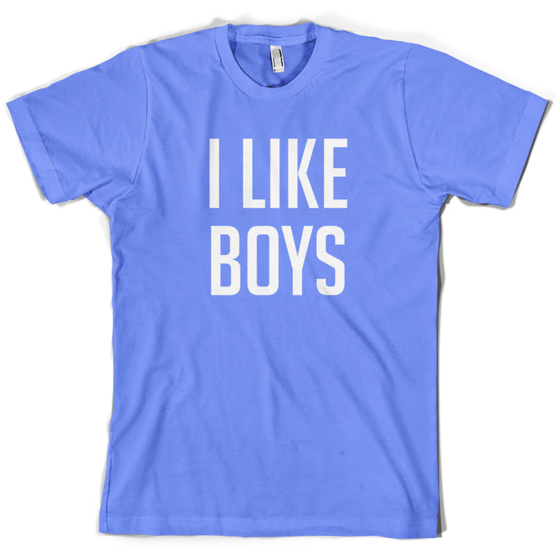 I Like Boys T Shirt