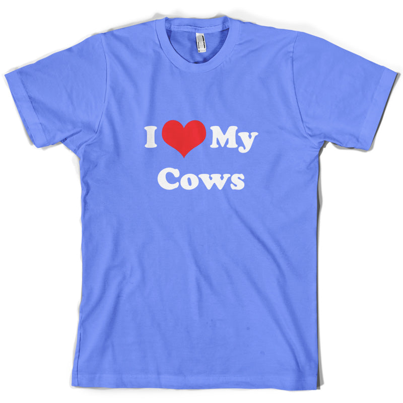 I Love My Cows T Shirt