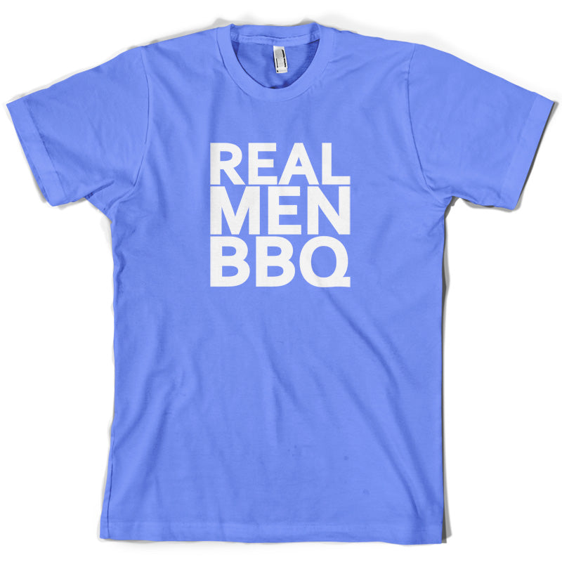 Real Men BBQ T Shirt