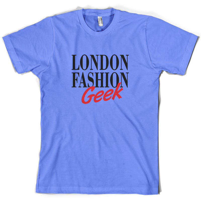 London Fashion Geek T Shirt