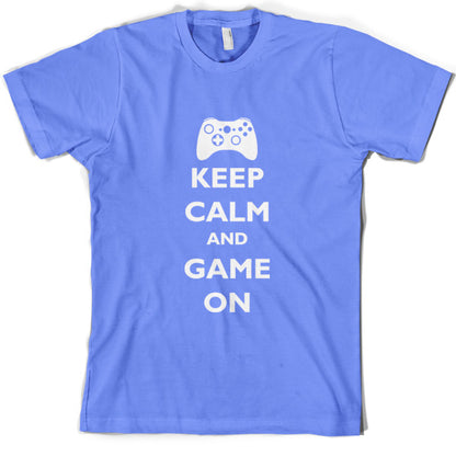 Keep calm and Game on T Shirt