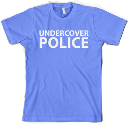 Undercover Police T Shirt