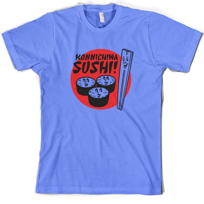 Konnichiwa Sushi T Shirt