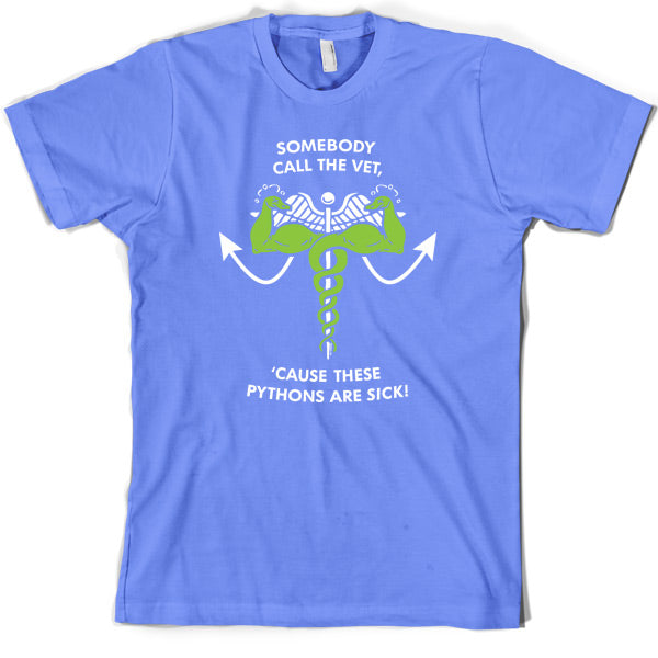 Call the Vet - These Pythons are Sick! T Shirt