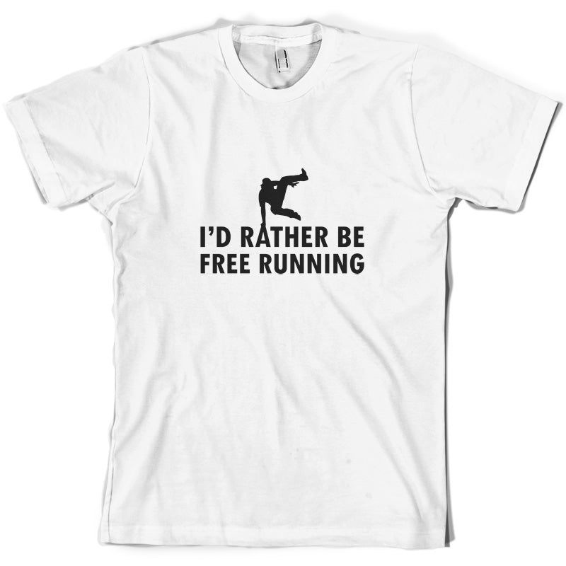 I'd Rather Be Free Running T Shirt