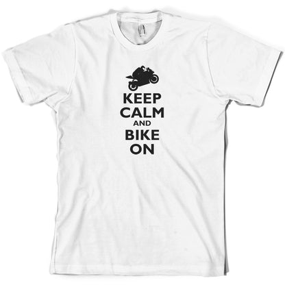 Keep Calm and Bike On T Shirt