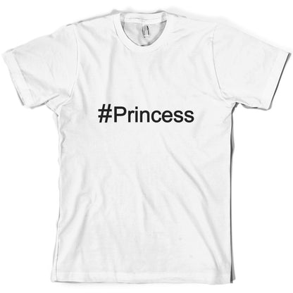 #Princess (Hashtag) T Shirt