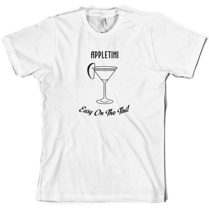 Appletini Easy On The Tini T Shirt