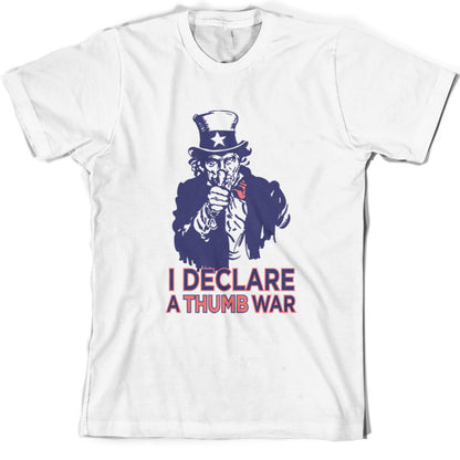 I declare a thumb war T Shirt