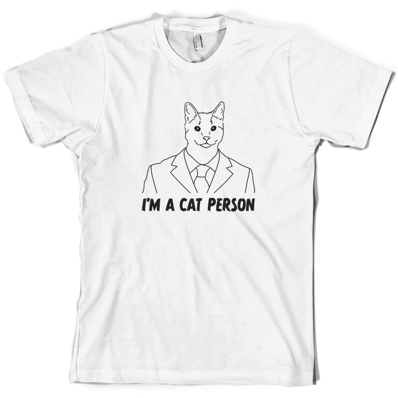 I'm A Cat Person T Shirt