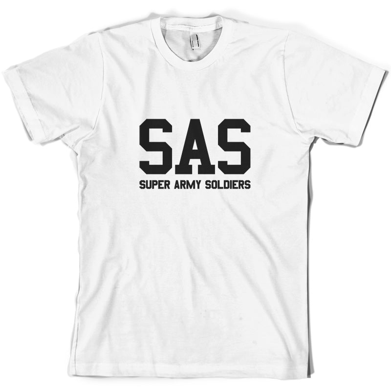 SAS Super Army Soldiers T Shirt