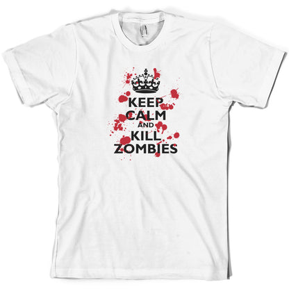 Keep Calm and Kill Zombies T Shirt