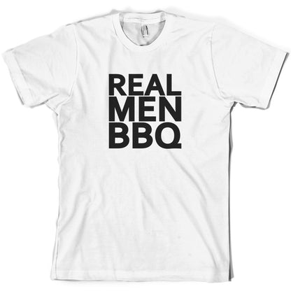 Real Men BBQ T Shirt