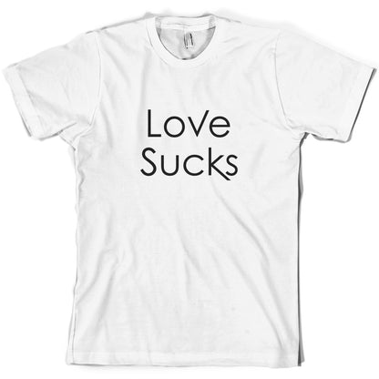 Love Sucks T Shirt